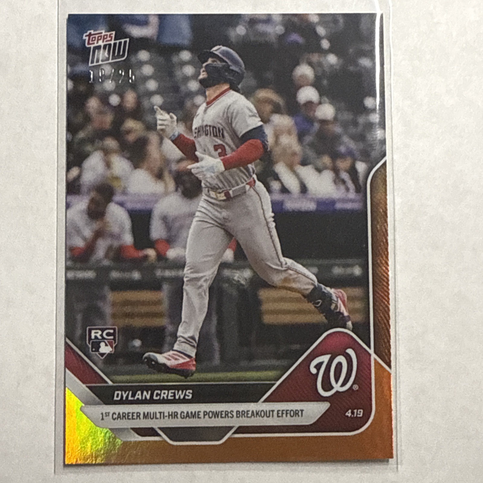 2025 Topps Now Dylan Crews Rookie Card #87, Orange Foil Parallel #’d 19/25
