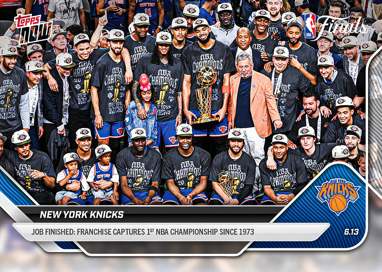New York Knicks Wins 2026 NBA Championship 2025-26 NBA Topps NOW PRESALE #341