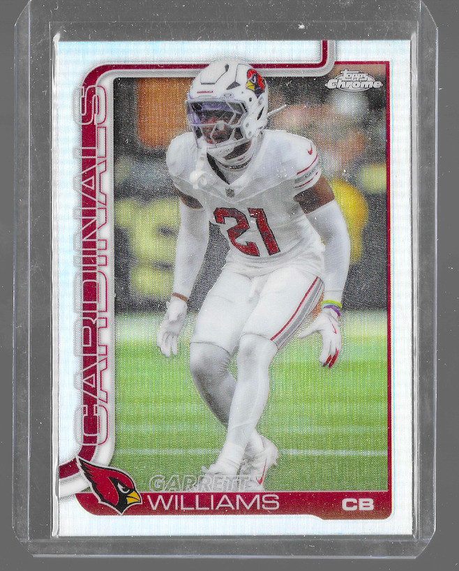 2025 Topps Chrome Football #6 Garrett Williams Refractor Arizona Cardinals