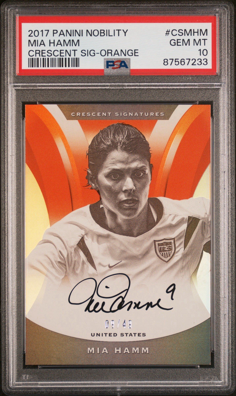 2017 Panini Nobility Mia Hamm #CS-MHM Crescent Signatures Orange /49 Auto PSA 10