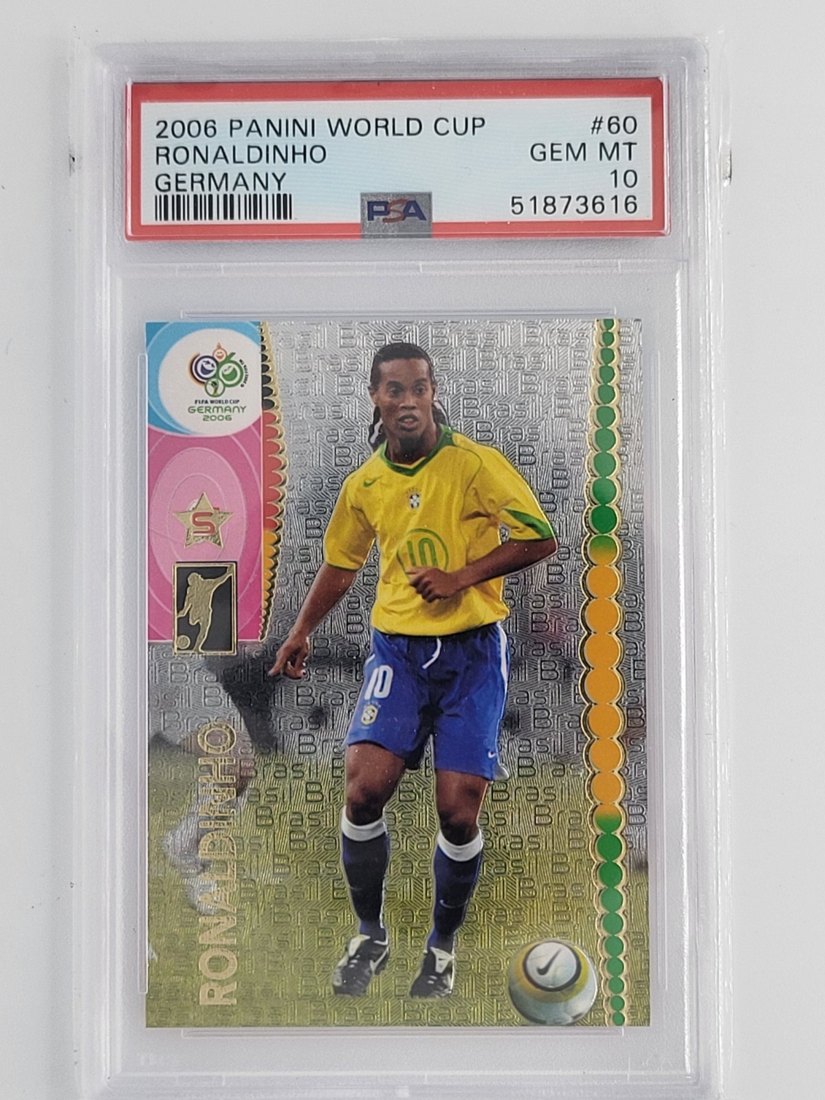 PSA 10 Ronaldinho #60 2006 Panini World Cup Soccer Card Brazil