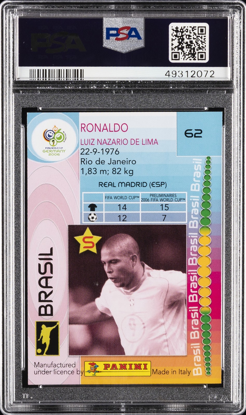 2006 PANINI WORLD CUP GERMANY #62 RONALDO PSA 9