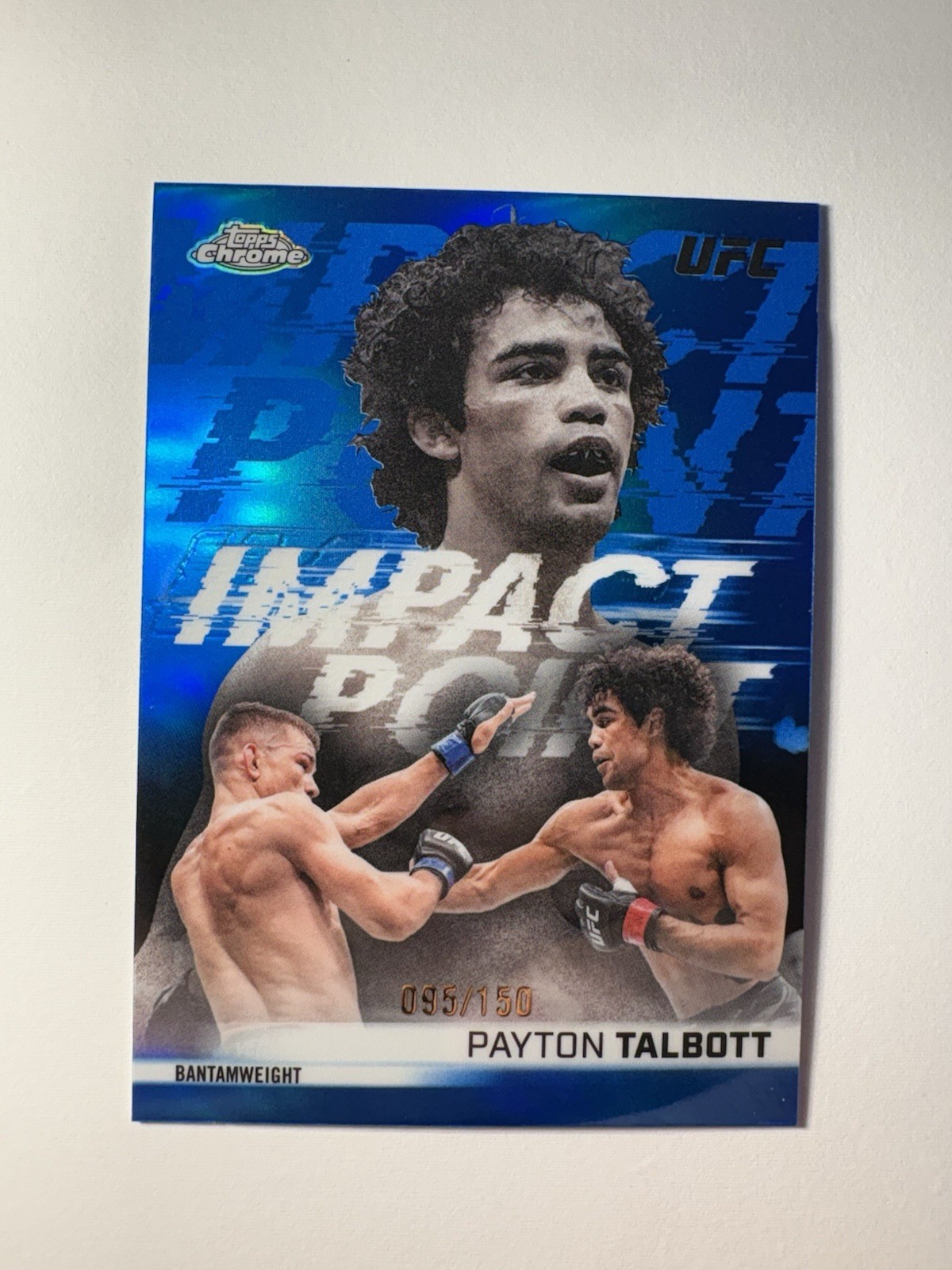 2026 Topps Chrome UFC #IP-11 Payton Talbott Impact Point Blue Refractor 095/150