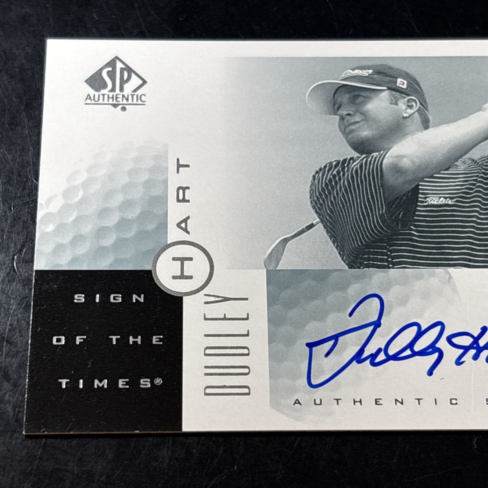 2001 Upper Deck SP Authentic DUDLEY HART On Card Auto Sign of the Times #DH