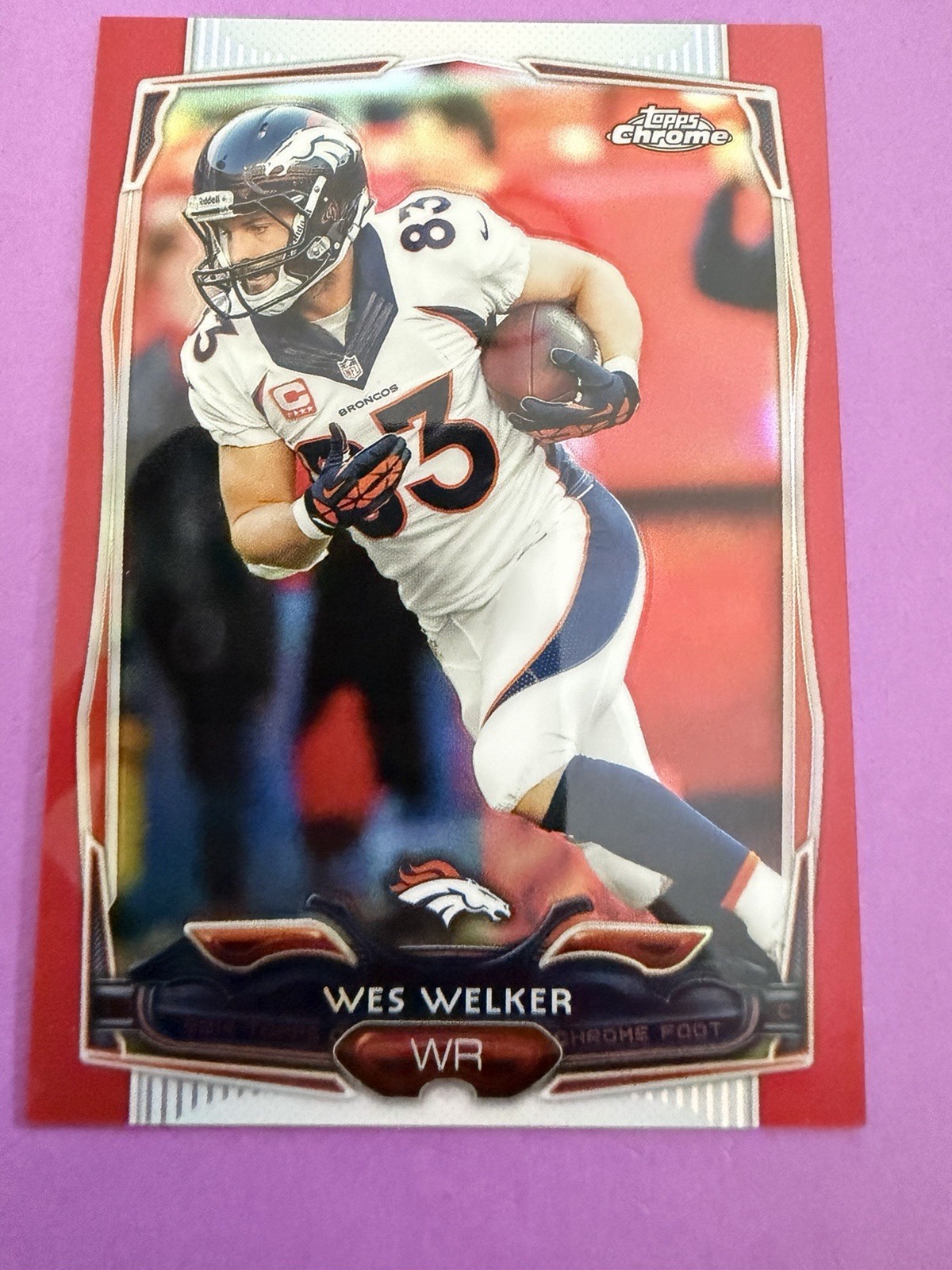 2014 Topps Chrome Wes Welker Red Refractor 19/25 PATRIOTS No. 26